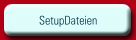 SetupDateien